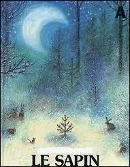 Voici un extrait du résumé d'un conte : « Il était une fois un petit sapin qui brûlait d'impatience de grandir, de devenir aussi grand et aussi beau que les majestueux sapins qui l'entouraient. » C'est  qui est l'auteur de ce conte. (Complétez.)