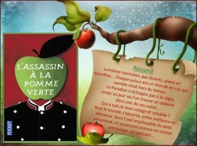 De qui est le roman « L'assassin à la pomme verte » ?