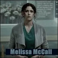 Qui interprète le rôle de Melissa McCall ?