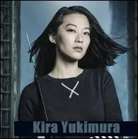 Qui interprète le rôle de Kira Yukimura ?