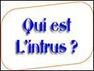 Lequel de ces trois monstres est l'intrus ?
