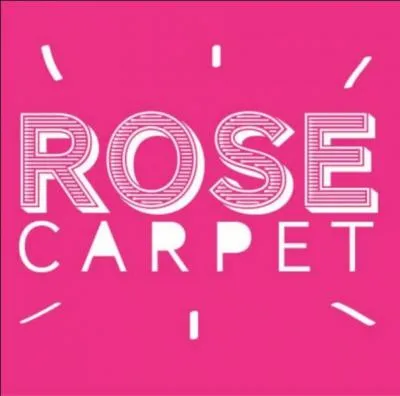 Laquelle de ces Youtubeuses ne fait pas partie de "Rose Carpet" ?