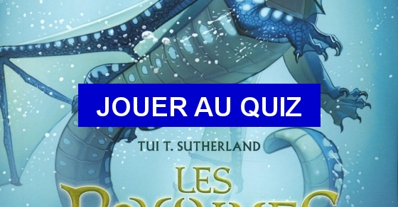 Quizz Les Royaumes de Feu - Tome 1 et 2 - Quiz La guerre des clans, Guerre