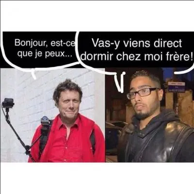 C'est alors que le suspect ...