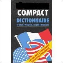 Voici un dictionnaire « Le Robert et Collins » français-anglais / anglais-français.