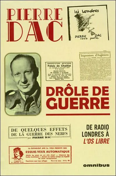 La "Dr&ocirc;le de Guerre" ...