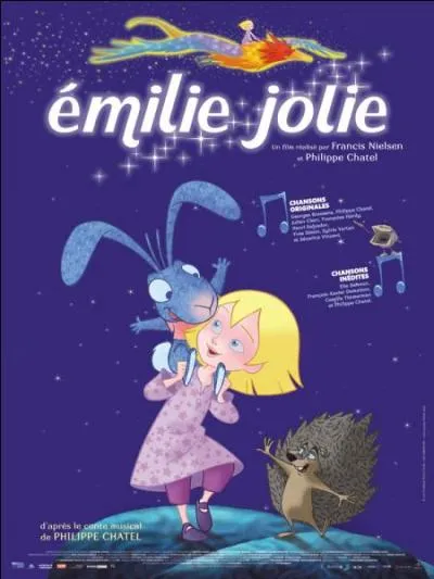 A qui doit-on le conte musicale Emilie Jolie, dans lequel on entend "Je m'appelle Emilie Jolie / Je voudrais partir avec vous, tout en haut du ciel, sur vos ailes..." ?