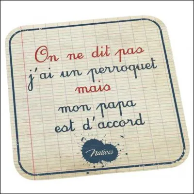 Quelle est la phrase correcte ?