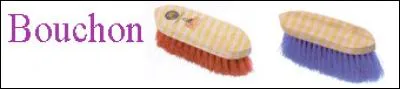 Quel est le 2e nom du bouchon ?