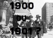 Quiz 1900 ou 1901 ?