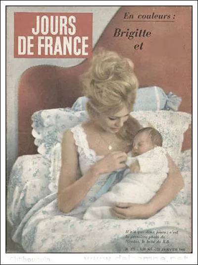 C'était en janvier 1960 : voici Brigitte Bardot sur la revue "Jours de France". Elle venait de donner le jour à son fils :