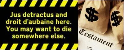 Sachez que les seigneurs au Moyen Age étaient bien contents de profiter de "droit d'aubaine" ! 
Connaissez-vous l'ancienne signification du mot " droit d'aubaine" ?