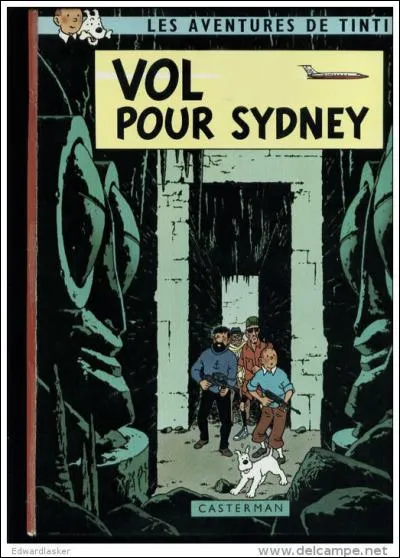 Quel était le n° du vol pour Sydney dans un album de Tintin ?