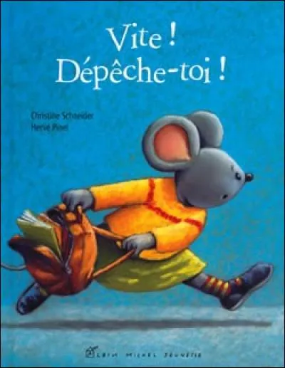 Allez dépêche-toi, on y va !