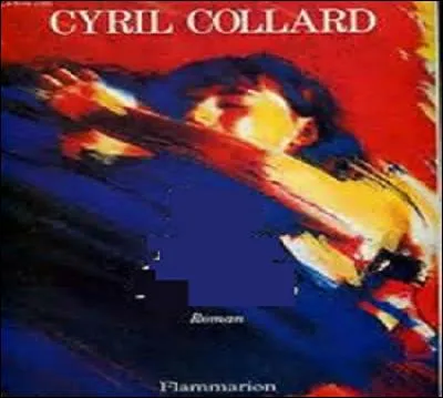 Il est séropositif, mais il n'en dira rien à Laura, ils vivent une passion mortifère. Dans quel roman de 1989, poignant, trouve-t-on les personnages "Il" et Laura ?