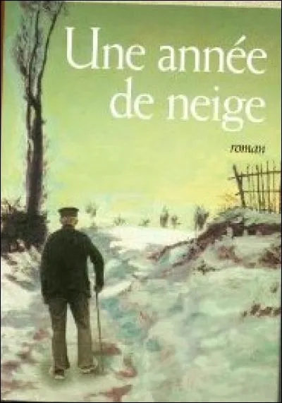 Quel écrivain connu pour sa trilogie "La rivière espérance" est l'auteur du roman "Une année de neige" ?