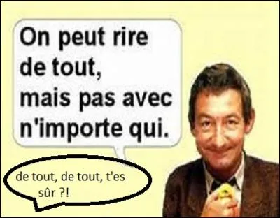 Qui a fait ce détournement de proverbe : "Noël au scanner, Pâques au cimetière" ?