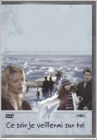 Qui a écrit "Ce soir je veillerai sur toi" ?
