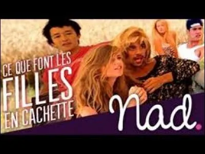 Jeremy s'est déguisé pour une vidéo de Nad ; en quoi s'est il déguisé ?