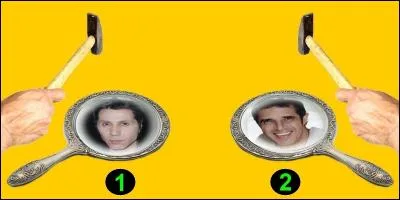 Si je vous dis "Femmes... je vous aime". Quel miroir allez-vous briser ?