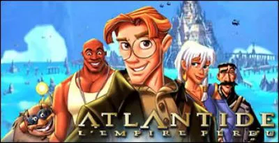 Quel personnage n'est pas dans le dessin animé "Atlantide" ?