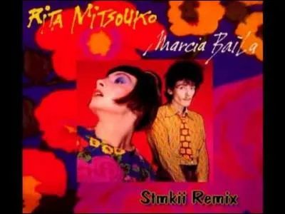 Cette fois, je vous demande de compléter "Marcia Baïla", chanson des années 80 : "C'est la mort qui t'a consumée, Marcia/ C'est ..."