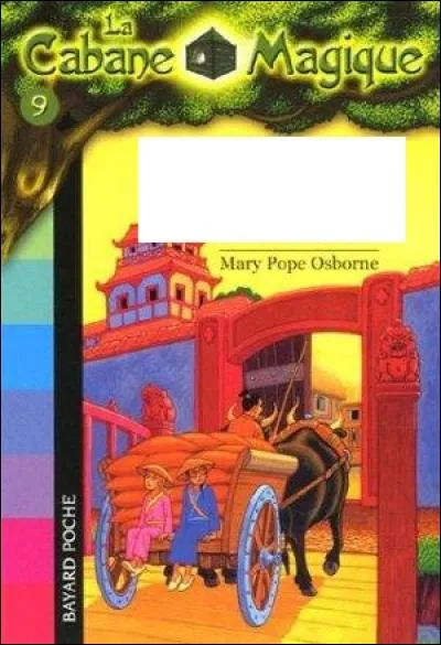 Tome 9 - Tom et Léa sont projetés à l'époque du premier empereur de Chine, le Roi Dragon, il y a 2 000 ans. Trouvez le titre appartement à ce livre !