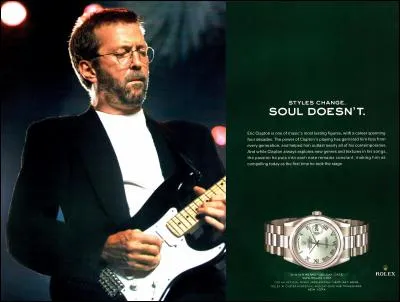 Quand une rock star des 70's se met à annoncer des montres Rolex, c'est qu'il est vraiment temps qu'il tire sa révérence. Non mais ! Alors Pépé Clapton a eu 70 ans en 2015 et ça se voit.