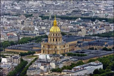 A leur création, "les Invalides" était un hôtel. Et aujourd'hui ? (plusieurs réponses)