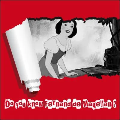 Docteur, mon nom est Fernand de Magellan, quand vais-je mourir ?