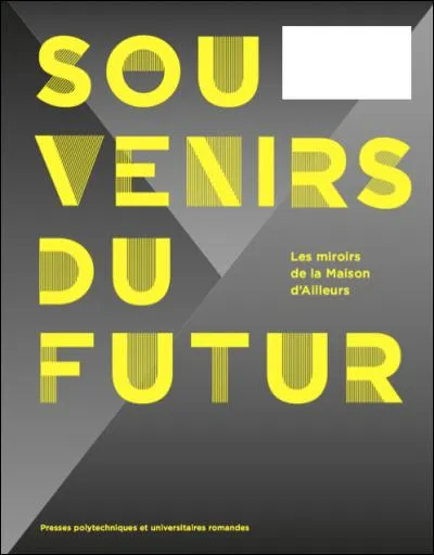 Qui a écrit "Souvenirs du futur" ?