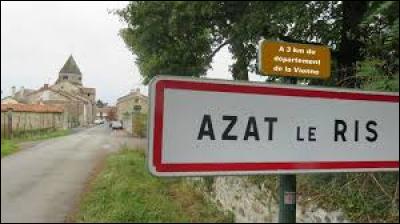 Nous commençons notre promenade dans le Limousin, à Azat-le-Ris. Nous sommes dans le département ...