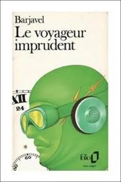 "Le Voyageur imprudent" - Quelle substance est inventée par Noël Essaillon ?