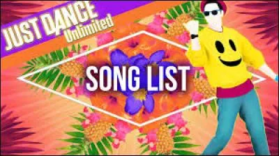 Quelle est la première chanson sortie sur "Just Dance Unlimited" ?
