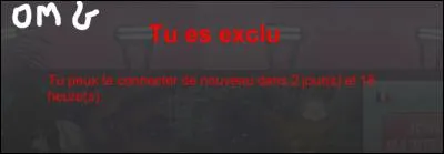 Quand tu es exclu...