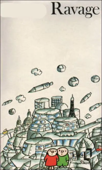 Qui a écrit "Ravage" ?