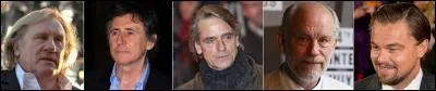 Dans quel film peut-on voir Gérard Depardieu, Gabriel Byrne, Jeremy Irons, John Malkovich et Leonardo DiCaprio ?
