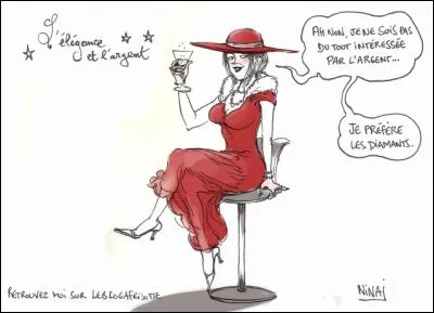 De ces trois citations, trouvez celle dont un mot vous fait penser à l'argent !