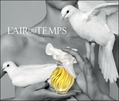 Qui a créé le parfum "L'Air du temps" ?