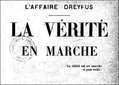 Voltaire, Zola... Il furent déjà un certain nombre par le passé. Qu'a écrit d'ailleurs ce dernier au sujet de l'affaire Dreyfus ?