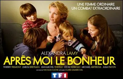 « Après moi le bonheur » est un téléfilm diffusé sur TF1 le 7 mars 2016 où Alexandra Lamy incarnait une mère atteinte d'un cancer fatal à court terme. Quelle bataille a-t-elle entrepris ?