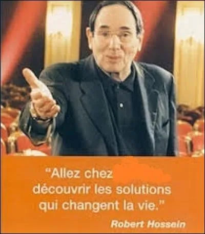 Outre des activités de réalisateur, metteur en scène et comédien, Robert Hossein a tout de même trouvé un créneau pour nous faire une petite pub... De quelles sortes de produits nous vante-t-il les mérites ?