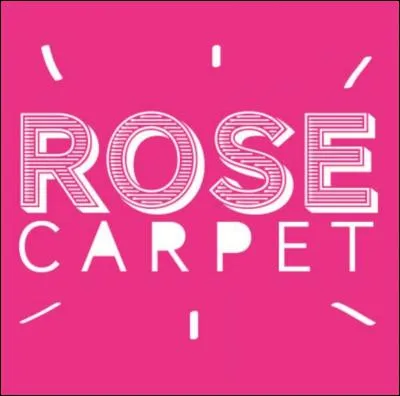 Quel est le slogan de RoseCarpet ?