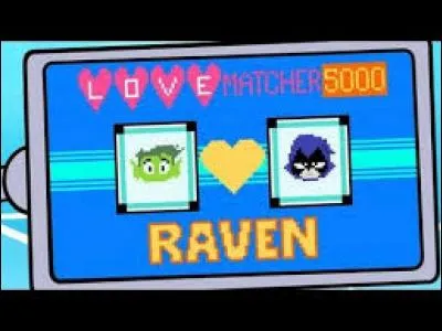 De qui Raven tombe-t-elle amoureuse ? (2 personnes)