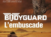 Quiz Bodyguard tome 3 : L'embuscade