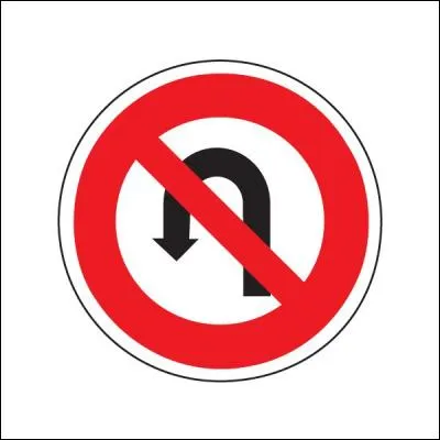 Ce panneau m'interdit :