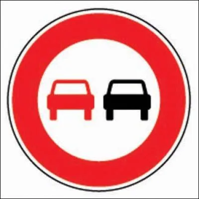 Ce panneau m'interdit de :