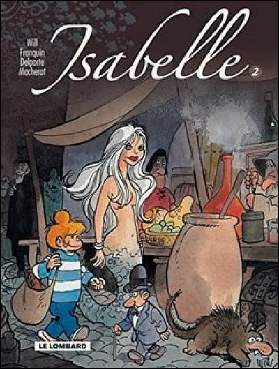 Comment s'appelle la sorcière dans la série de bandes dessinées « Isabelle » ?