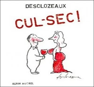 Comment dit-on boire sec, chez Rabelais ?