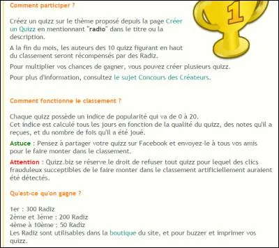 Et ce 8 avril, comme en chaque huitième jour du mois, nous avons assisté à la lancée d'un nouveau concours des créateurs consacré à la radio et à les présentateurs de radio, ce qui justifie entre autres ma présence parmi vous dans ce bulletin spécial Quizz.biz. Dans la phrase énoncée juste avant celle que je dis en ce moment, j'ai fait une erreur... Trouvez-la !